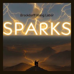 Brockdorff Klang Labor - Sparks (2023) [EP]