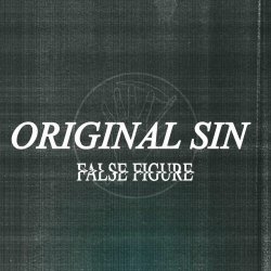 False Figure - Original Sin (2025) [Single]