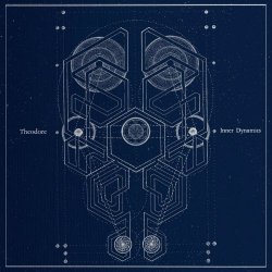 Theodore - Inner Dynamics (2018)