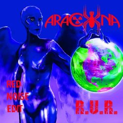 Arachna - R.U.R. (Red Noise Edit) (2025)
