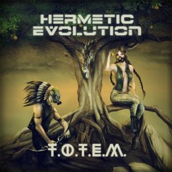 Hermetic Evolution - T.O.T.E.M. (2014) [Single]
