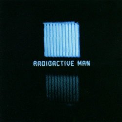 Radioactive Man - Radioactive Man (2001)