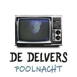 De Delvers - Poolnacht (2019) [Single]