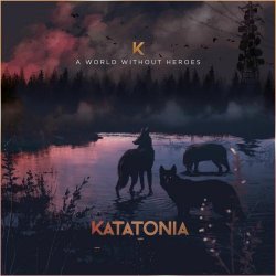 Katatonia - A World Without Heroes (2025) [Single]