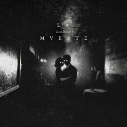 La Mverte - Last Dance (2025) [Single]