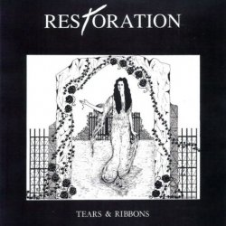 Restoration - Tears & Ribbons (1992) [EP]