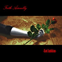 Faith Assembly - Red Ambition (1997) [EP]