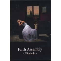 Faith Assembly - Windmills (2012) [Reissue]