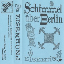 Schimmel Über Berlin - Eisenmund (2025)