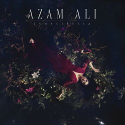 Azam Ali - Synesthesia (2025)