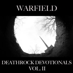 Warfield - Deathrock Devotionals Vol. II (2025) [EP]