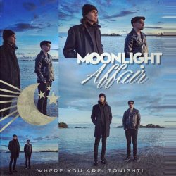 Moonlight Affair - Where You Are (Tonight) (2024) [Single]