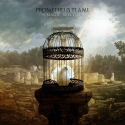Prometheus Flame - Magic Spell(s) (2020) [EP]