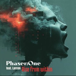 Phaser:One - Rise From Within (2025) [Single]