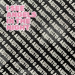 Aristo G - I See Angels In The Night (2025) [Single]