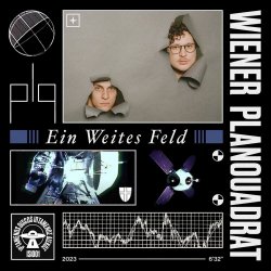 Wiener Planquadrat - Ein Weites Feld (2023) [Single]