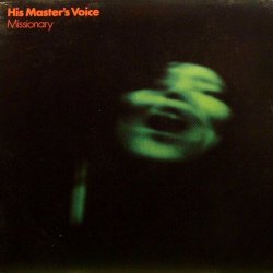 His Master's Voice - Missionary (1984) [EP]