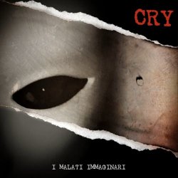 I Malati Immaginari - Cry (2025) [Single]