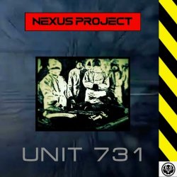 Nexus Project - Unit 731 (2023) [Single]