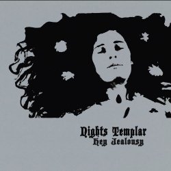 Nights Templar - Hey Jealousy (2025) [EP]