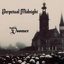 Perpetual Midnight - Doomer (2025) [EP]