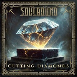 Soulbound - Cutting Diamonds (2025) [Single]