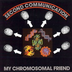 2nd Communication - My Chromosomal Friend (1990)
