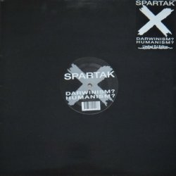Spartak - Darwinism? Humanism? (1992) [EP]
