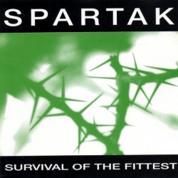 Spartak - Survival Of The Fittest (1992)