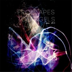 From Apes To Angels - New Skin (2017) [EP]