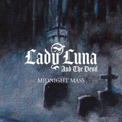 Lady Luna And The Devil - Midnight Mass (2025) [Single]