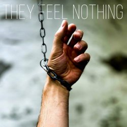 They Feel Nothing - Going Down (2023) [Single]