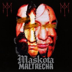 Maskota Maltrecha - Maskota Maltrecha (2025)