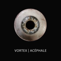 Vortex - Acéphale (2025)