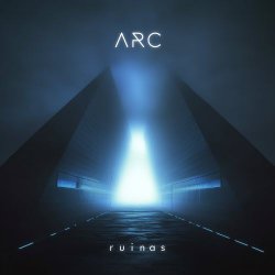 Arc - Ruinas (2025)