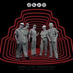 Devo - Energy Dome Frequencies: Songs From The Devo Documentary (2025)