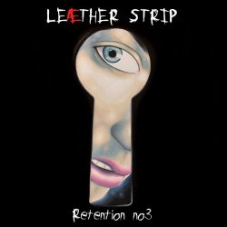 Leaether Strip - Retention No. 3 (Limited Edition) (2010) [2CD]