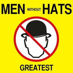 Men Without Hats - Greatest (2013)