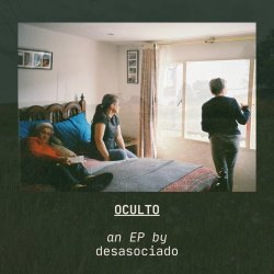 DESASOCIADO - Oculto (2025) [EP]