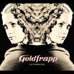 Goldfrapp - Felt Mountain (2000)