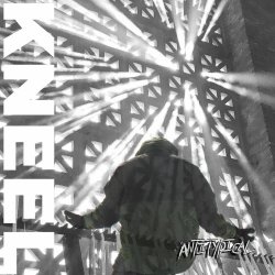 Antitypical - Kneel (2025) [Single]