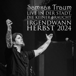 Samsas Traum - Live In Der Stadt, Die Keiner Braucht (2025)