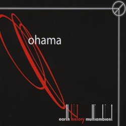 Ohama - Earth History Multiambient (2010) [2CD]