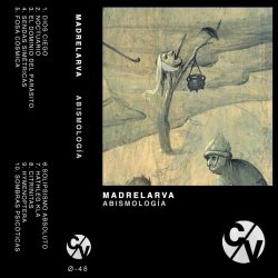 Madrelarva - Abismología (2020)