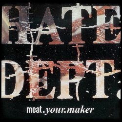 Hate Dept. - Meat.Your.Maker (1994)