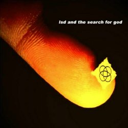 LSD And The Search For God - LSD And The Search For God (2007) [EP]