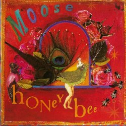 Moose - Honey Bee (1993)