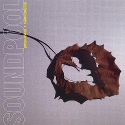 Soundpool - Dichotomies & Dreamland (2008)