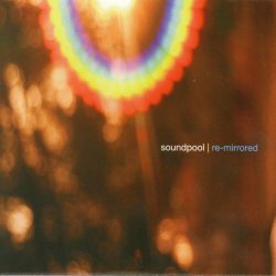 Soundpool - Re-Mirrored (2011) [EP]
