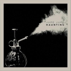 Jupe Jupe - Haunting (2025) [Single]